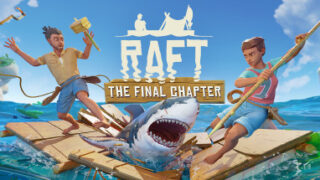 Raft（ラフト）の公式ヘッダー画像。いかだの上でサメに立ち向かうキャラクターとThe Final Chapterのロゴ